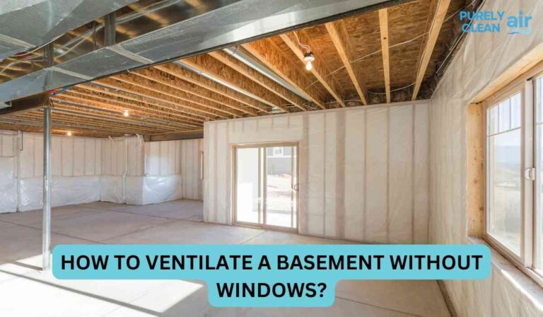 How to ventilate a basement without windows?